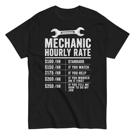 Mechanic Hourly Rate T-Shirt with Sarcastic Garage-Style Pricing