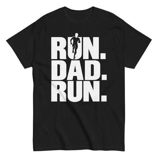 Run. Dad. Run. – Running Dad Tee for Active Dads in black