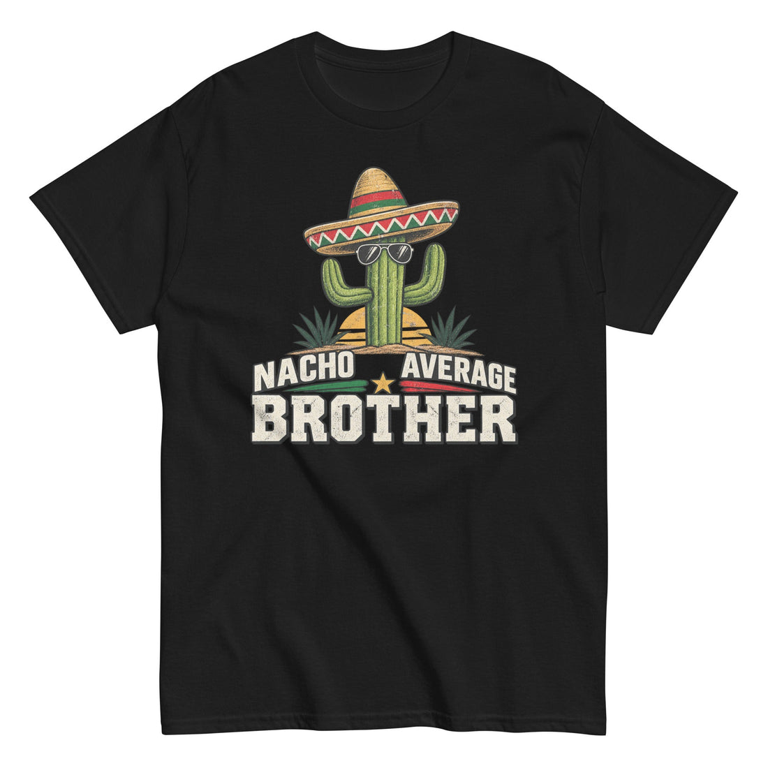 Nacho Average Brother Unisex Tee with Playful Sibling-Humor Design