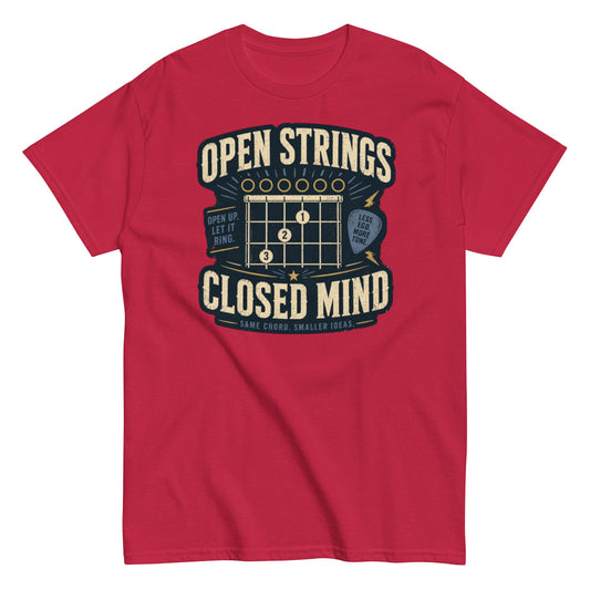 Open Strings Closed Mind Guitar T-Shirt