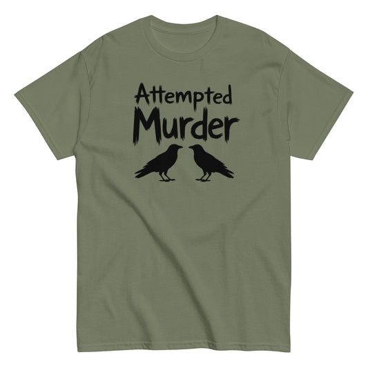 Clever Crow Pun T-Shirt with Attempted Murder Design in Military Green