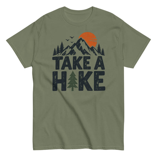 Take a Hike Hiking Humor Tee Military Green Front