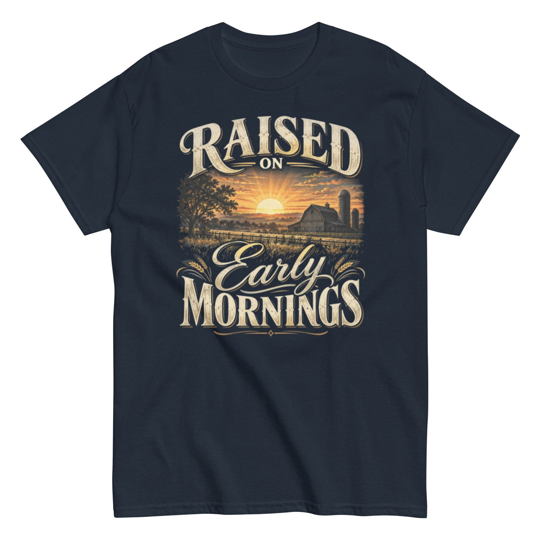 Raised on Early Mornings Farmer Lifestyle T-Shirt Front View