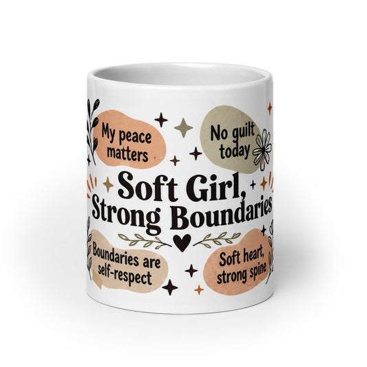 Mental Health Affirmations Mug - Soft Girl, Strong Boundaries
