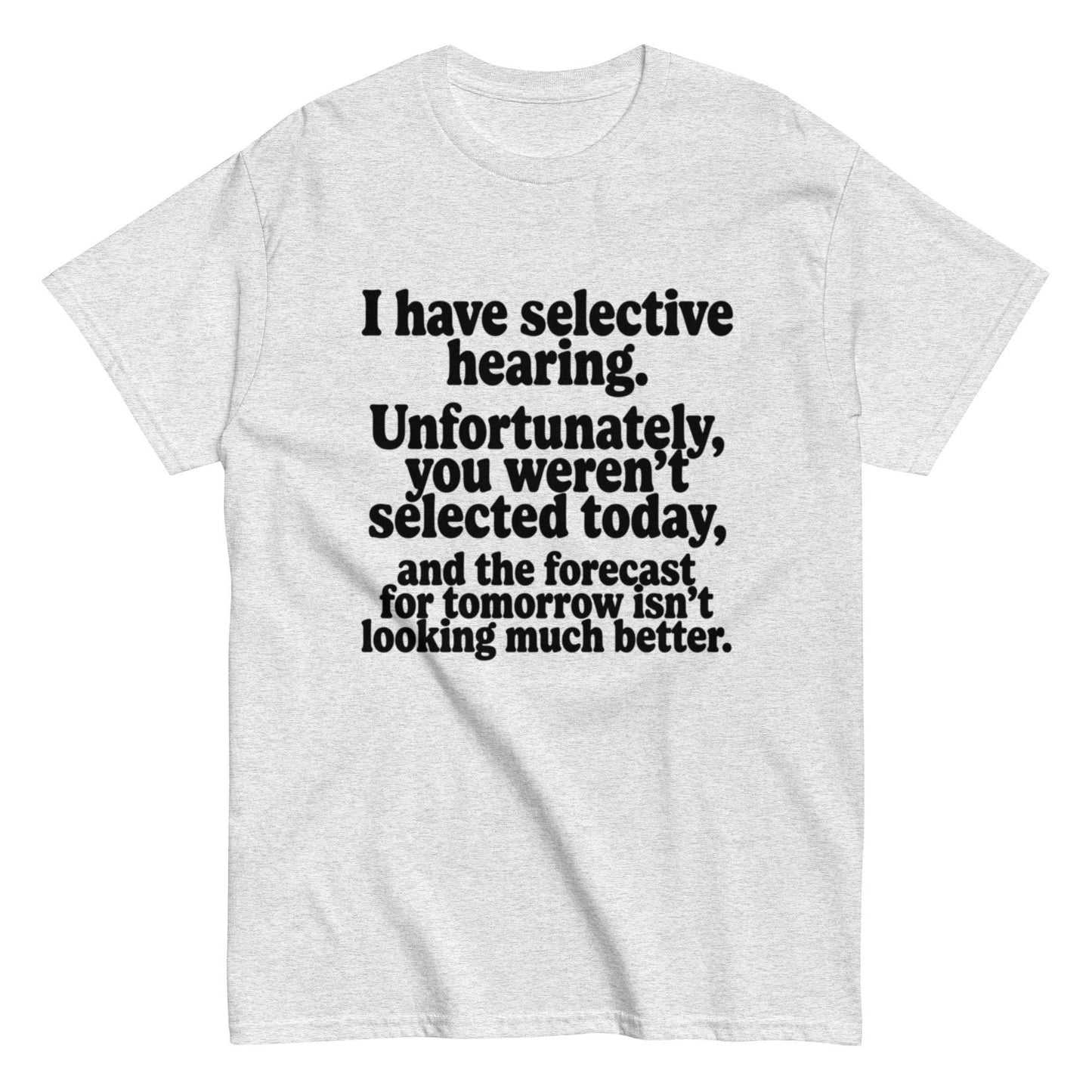 Selective Hearing Shirt - Funny Introvert Tee