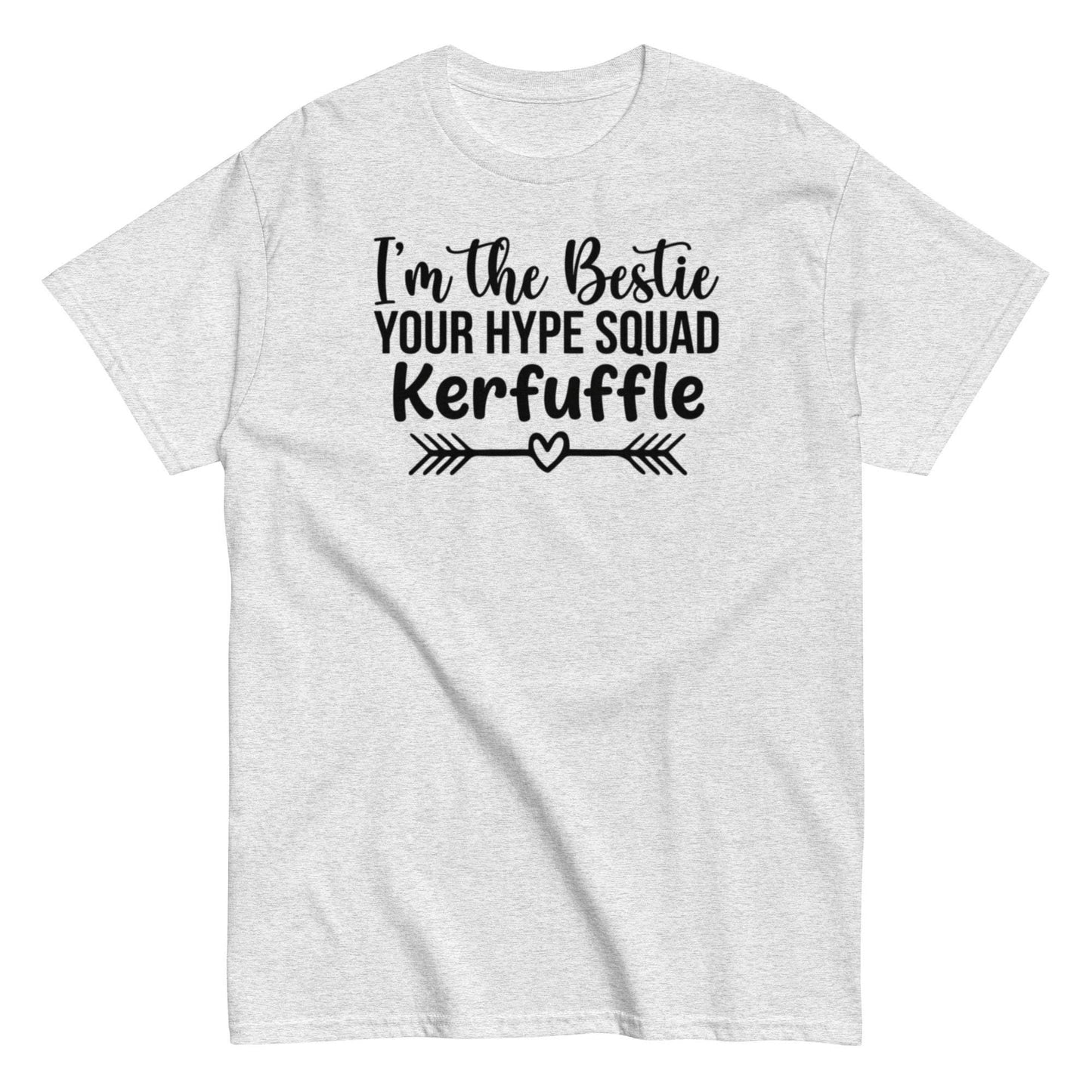Hype Squad Kerfuffle Unisex Tee - Bestie Gift