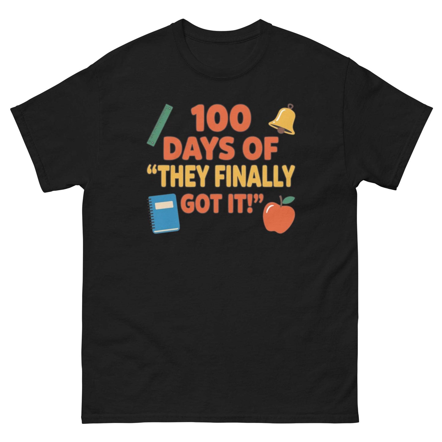 Funny teacher shirt for 100th day of school, playful design and humorous message