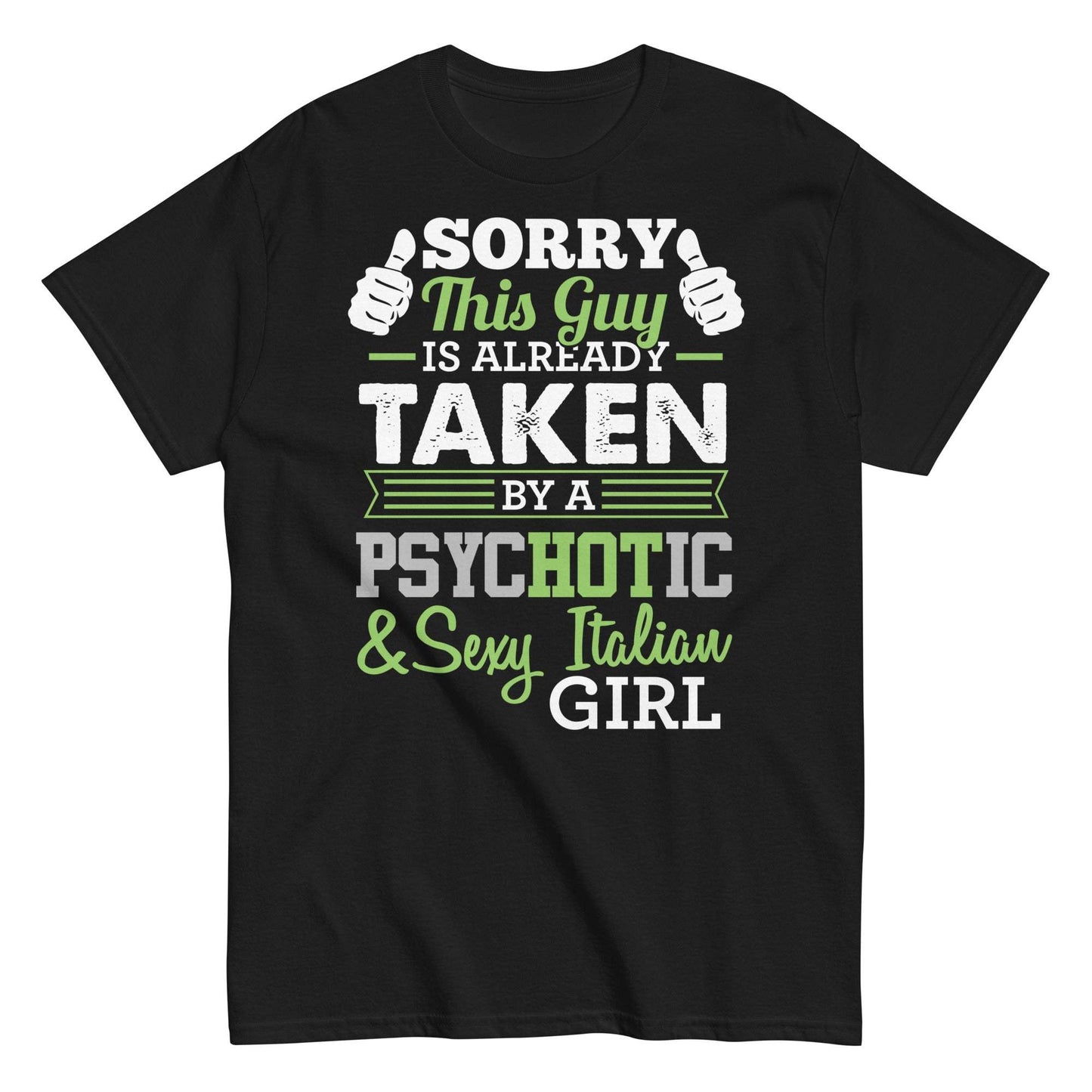 Hot and Sexy Italian Girl Tee for the Bold and Fearless