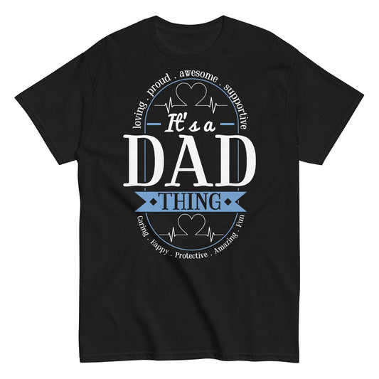 Awesome Dad Thing Tee for Supportive Fathers