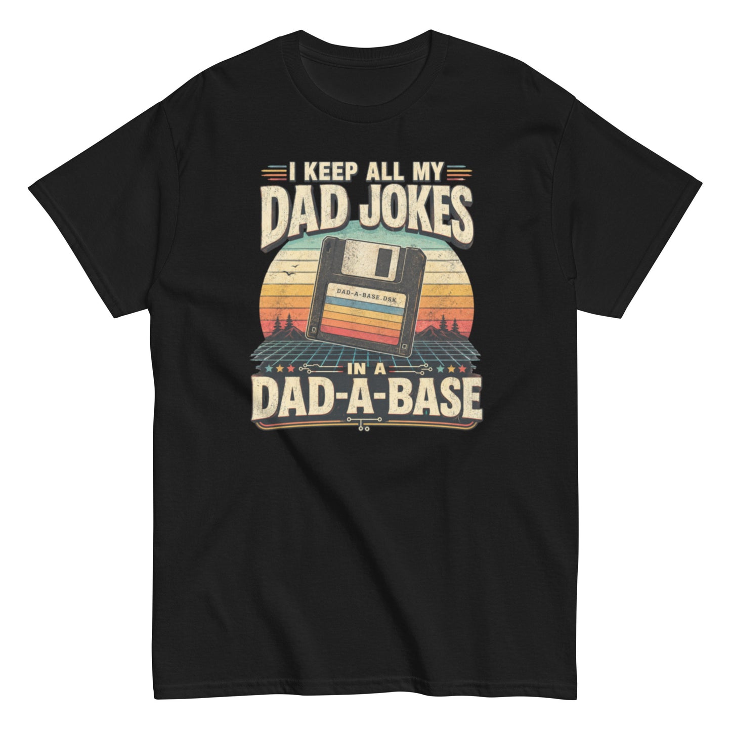 Dad-A-Base Shirt | Funny Unisex Tee