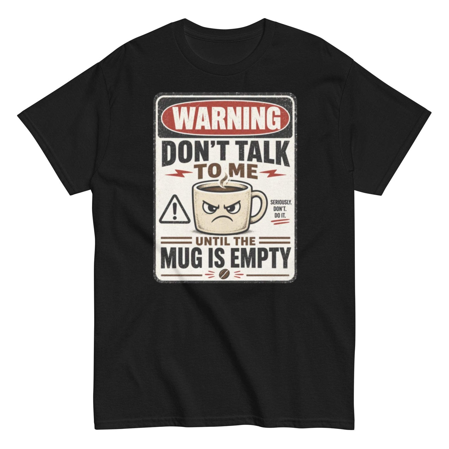 Coffee lover tee with warning sign and angry mug icon