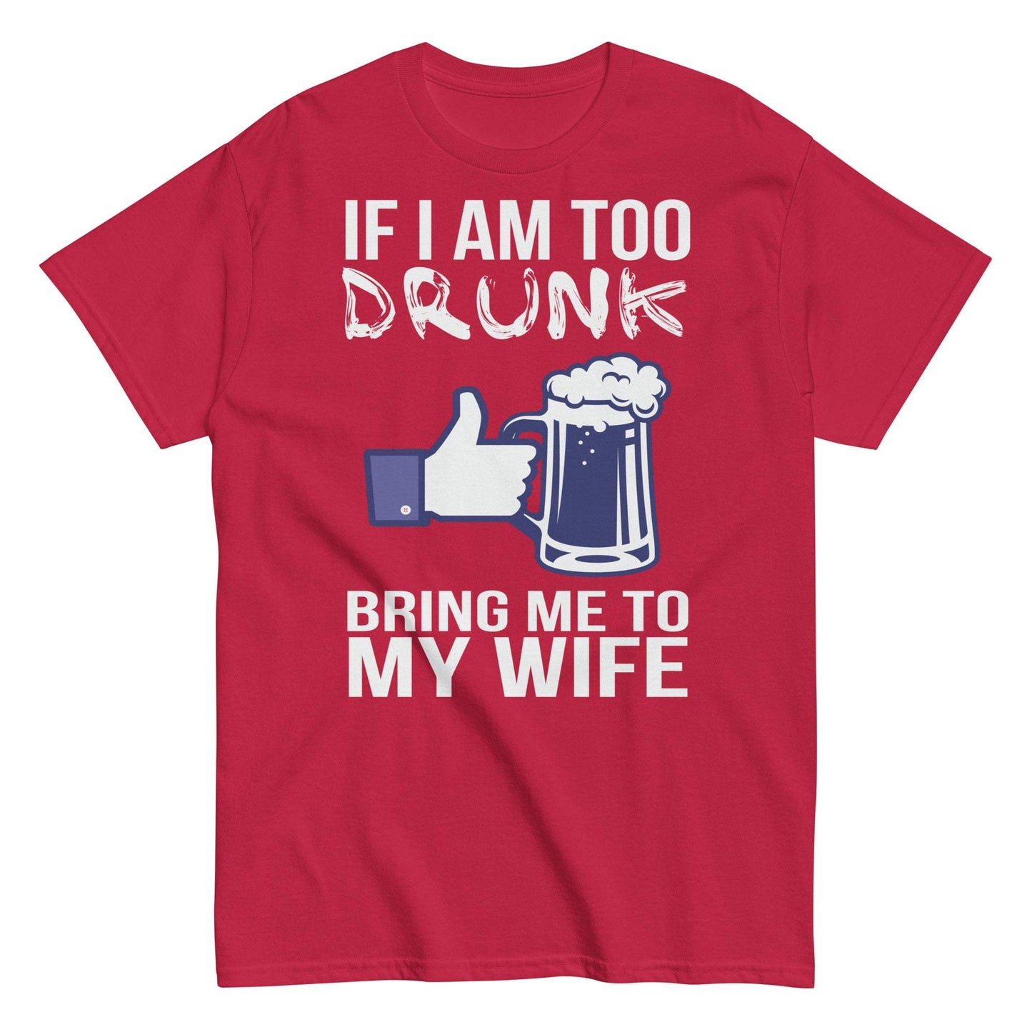 Funny Drunk Husband Shirt for Wives - Perfect Gift for Anniversaries or Valentine's Day