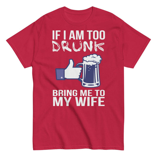 Funny Drunk Husband Shirt for Wives - Perfect Gift for Anniversaries or Valentine's Day