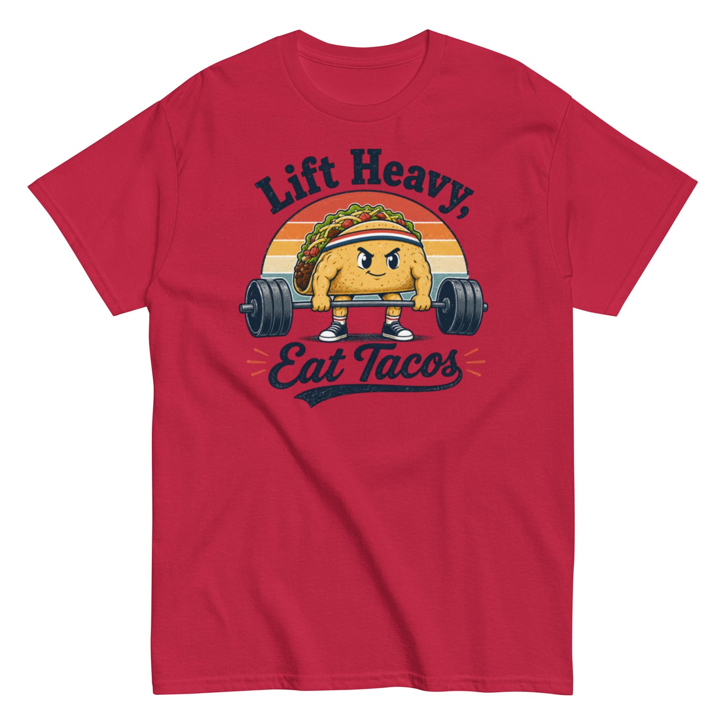 Lift Heavy Eat Tacos - Deadlift Unisex Classic Tee