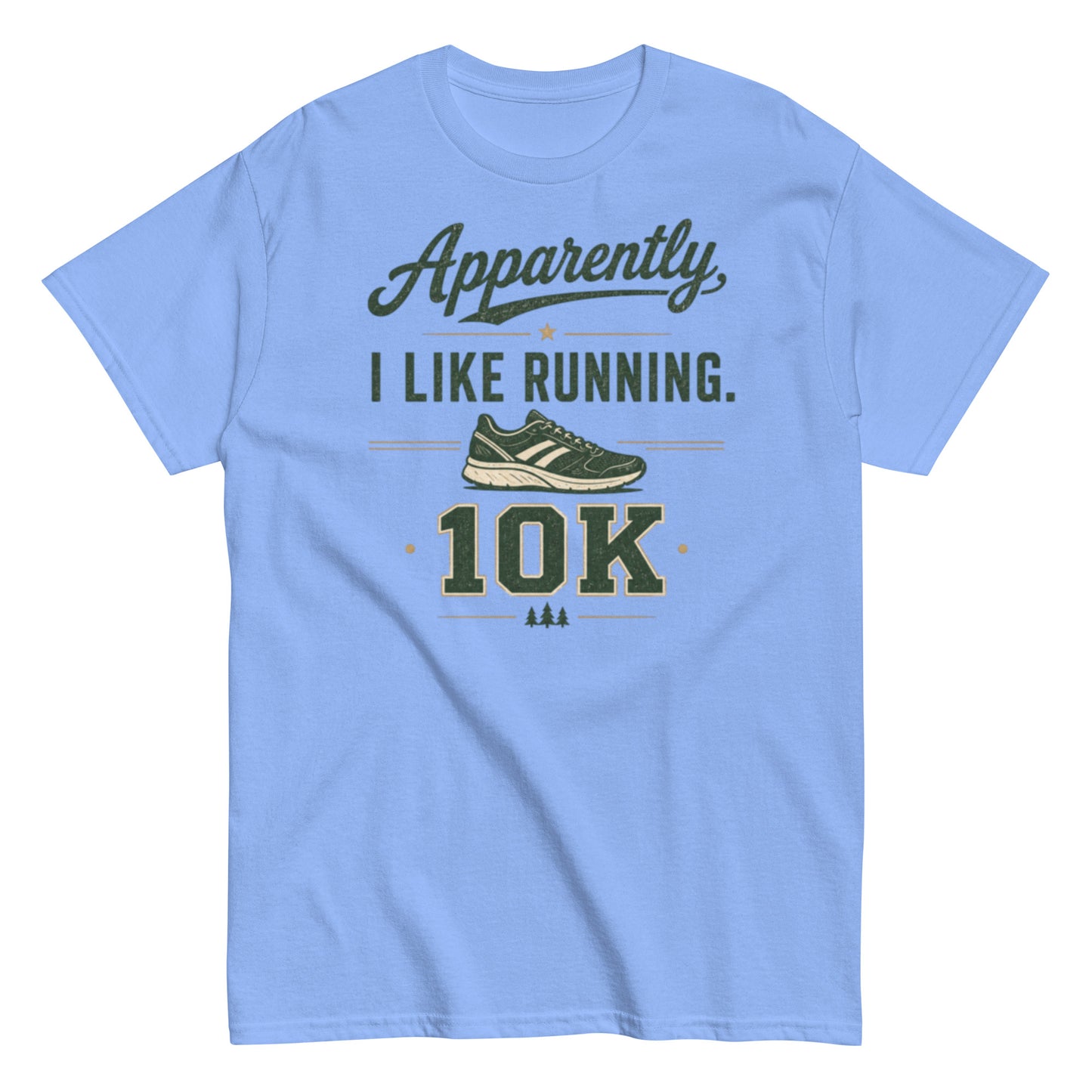 Funny 10K running shirt for race day or everyday wear