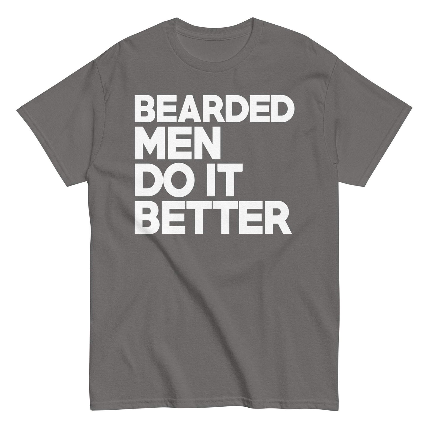 Bearded Men Do It Better Graphic Tee