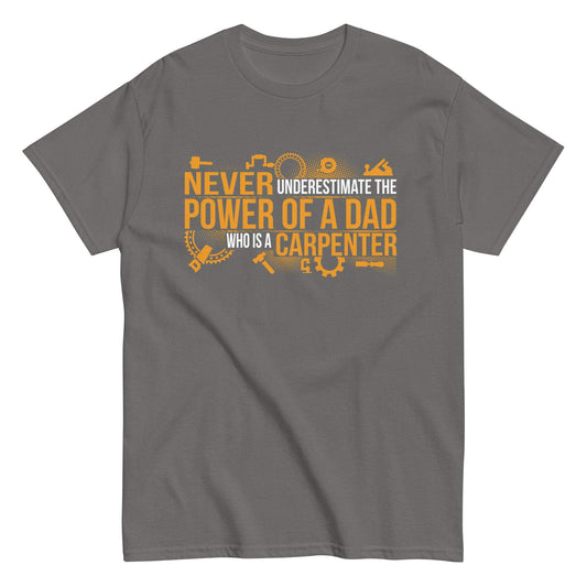 Carpenter Dad Tee for the Ultimate Handyman Father