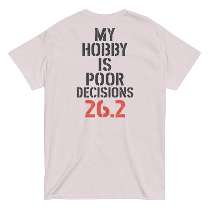 My Hobby Is Poor Decisions Marathon Runner Tee