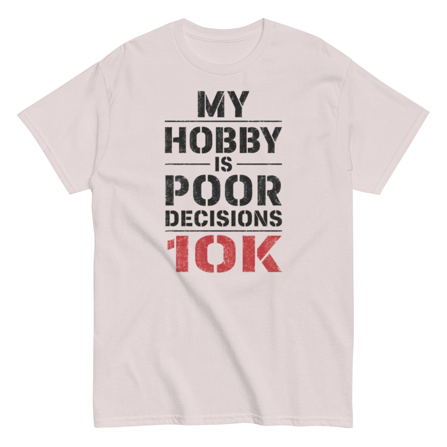 Funny runner t-shirt with bold text for embracing poor decisions
