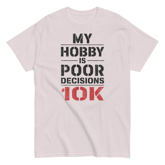 Funny runner t-shirt with bold text for embracing poor decisions