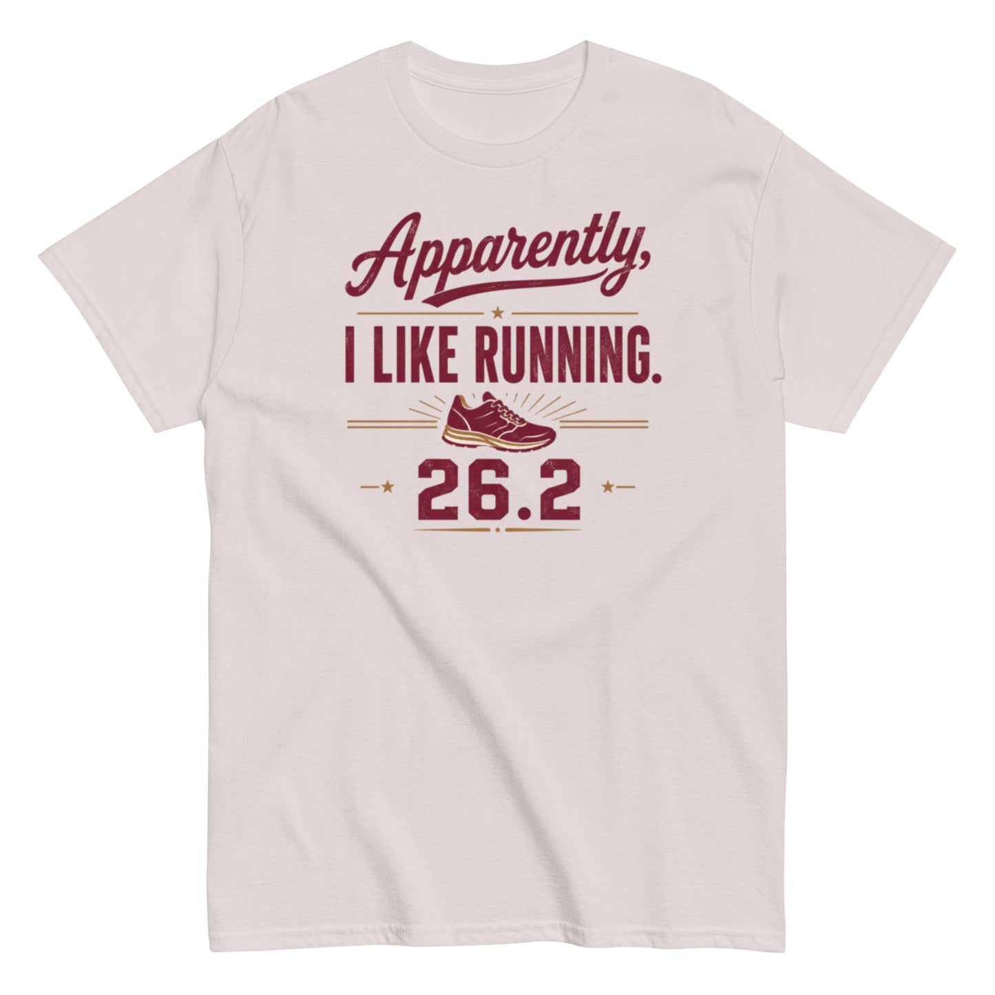 Funny marathon runner shirt with playful statement and unisex fit