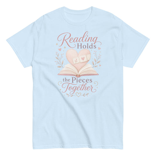 Reading Holds the Pieces Together Tee for Book Lovers
