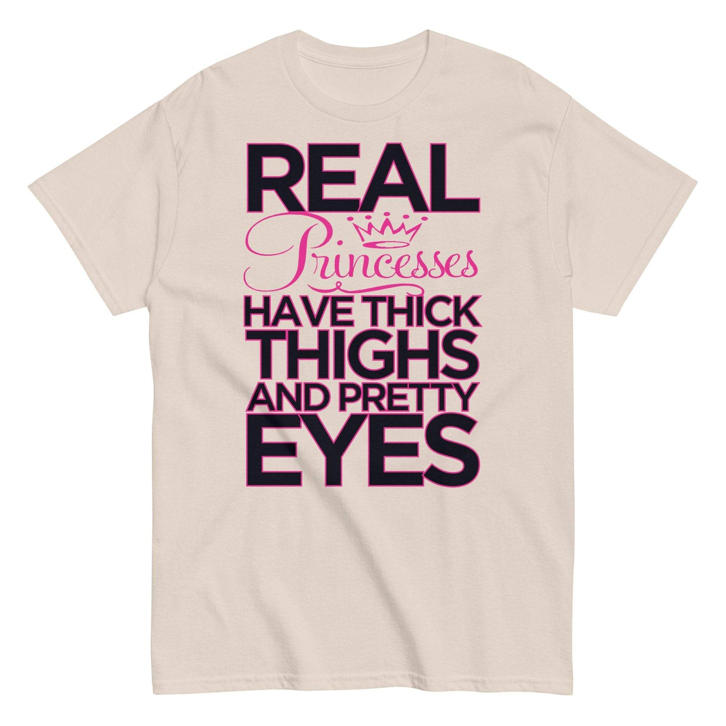 Real Princesses Tee - Empowering message for body positivity and inner royalty