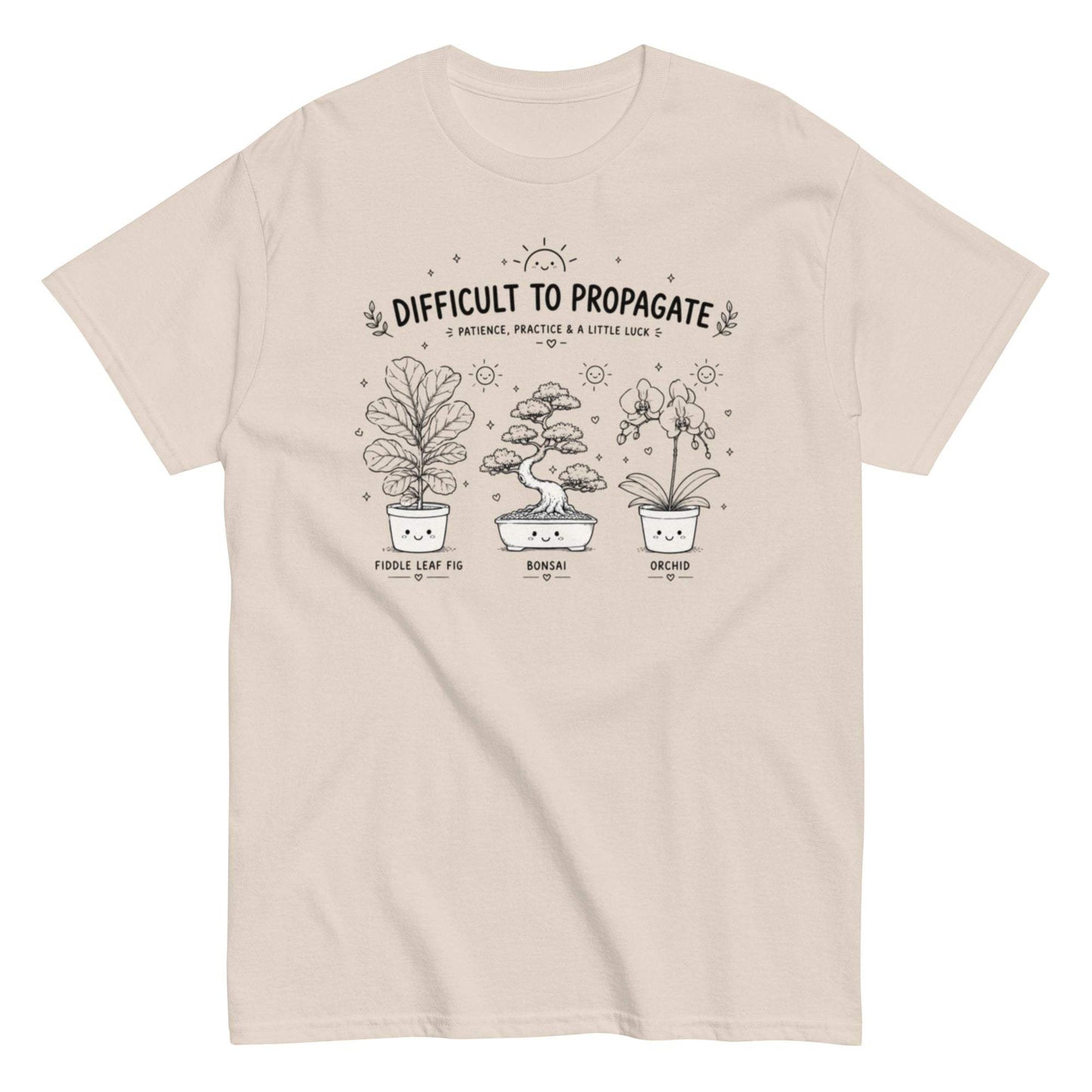 Difficult to propagate Plants Unisex Tee for Garden Plant Lovers