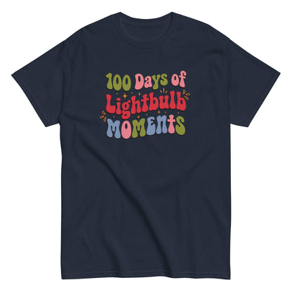100 Days of Lightbulb Moments Teacher Shirt - Unisex Cotton Tee