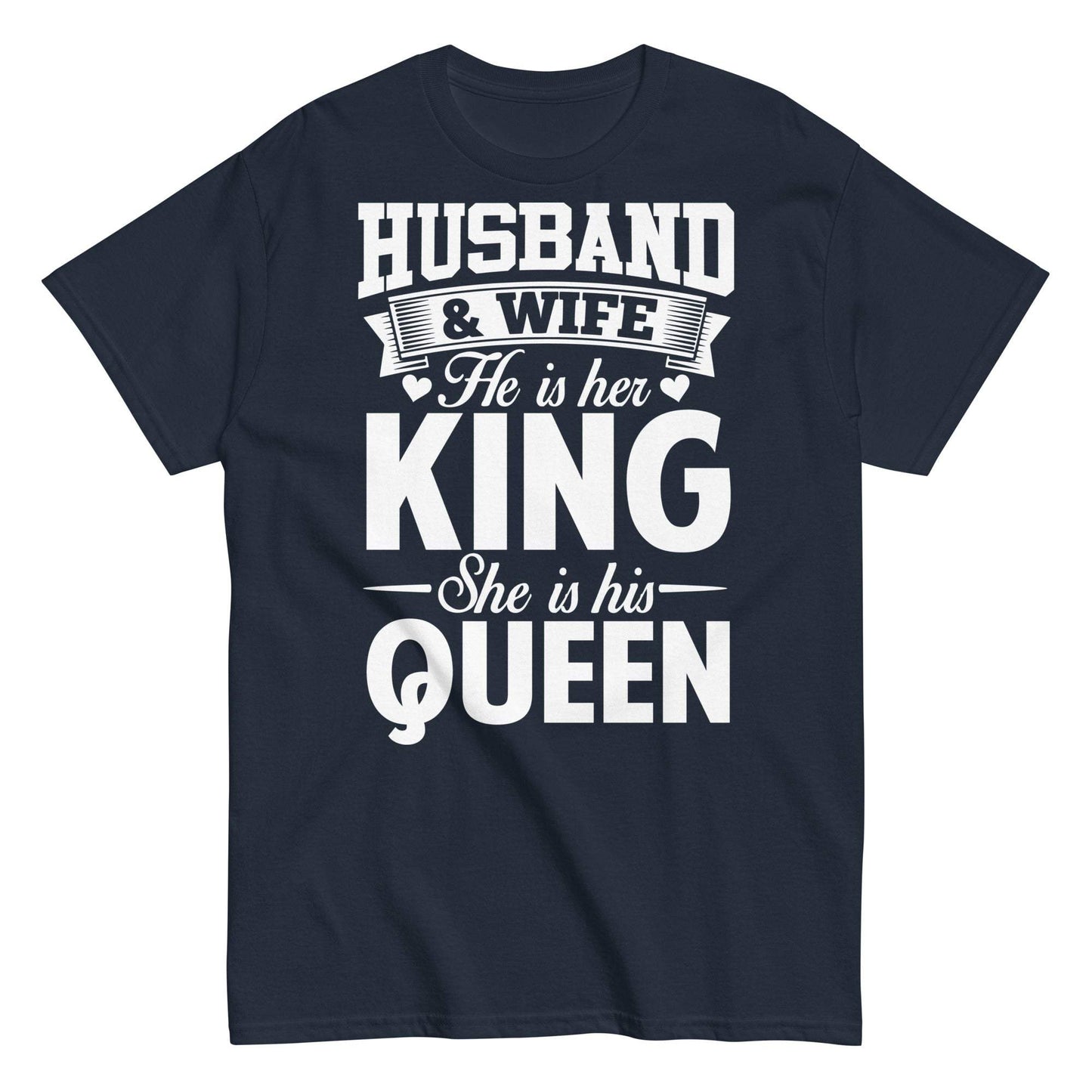 His Queen Her King Tee for Husbands and Wives