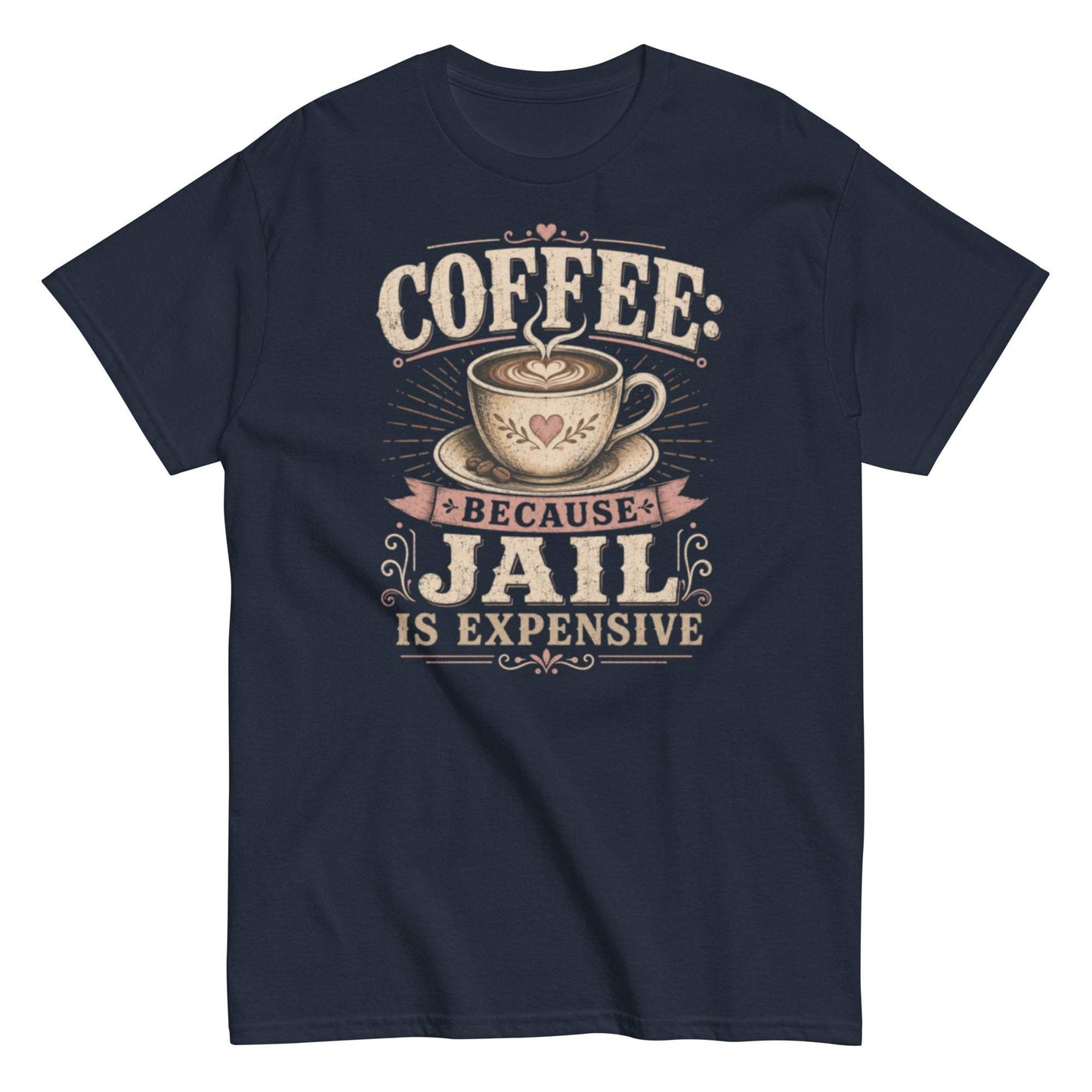 Coffee Because Jail T-shirt