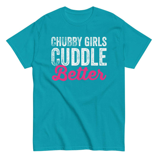 Chubby Girls Cuddle Better Graphic Tee