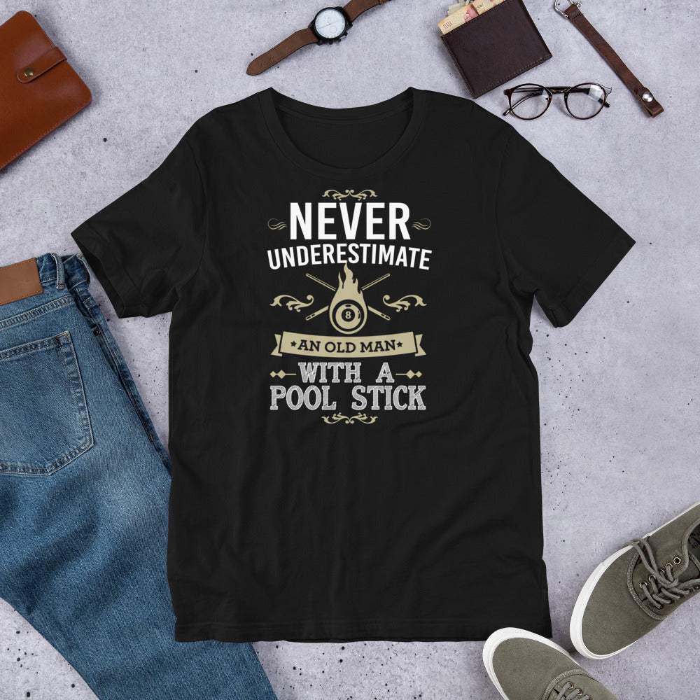 Funny billiards t-shirt for the old man who loves pool