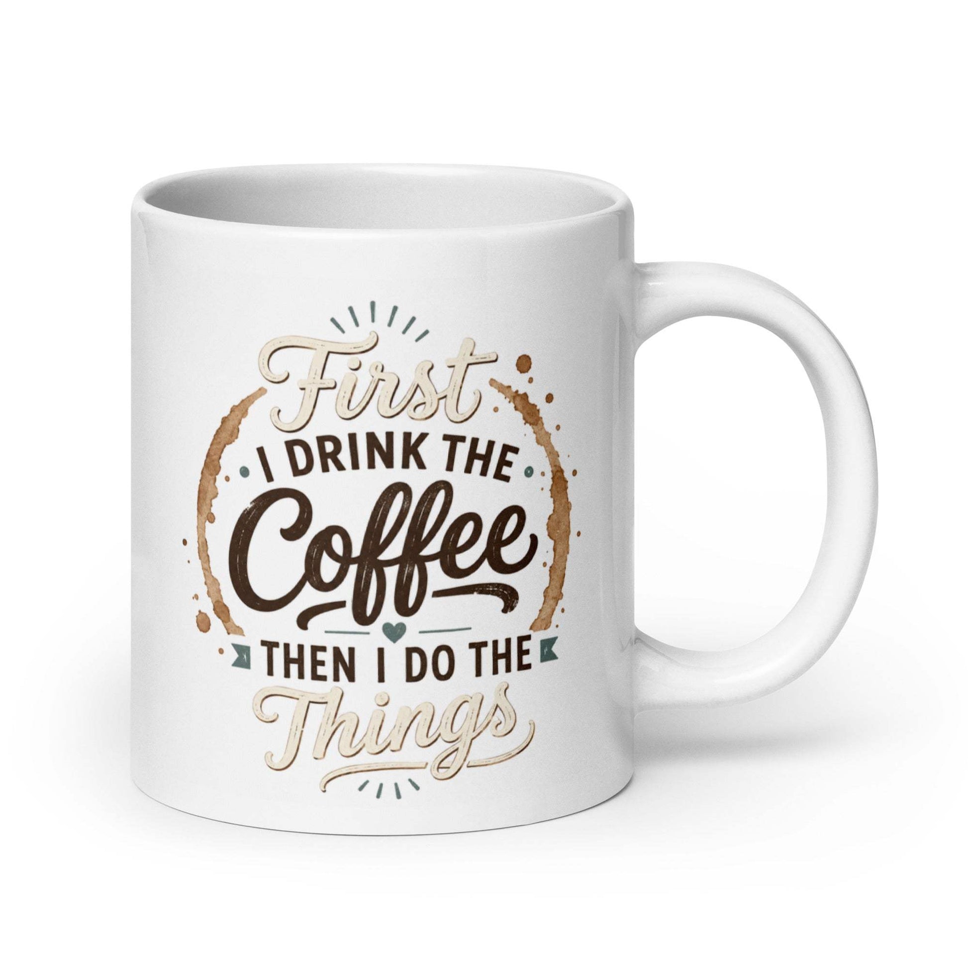 White glossy coffee mug with playful phrase design