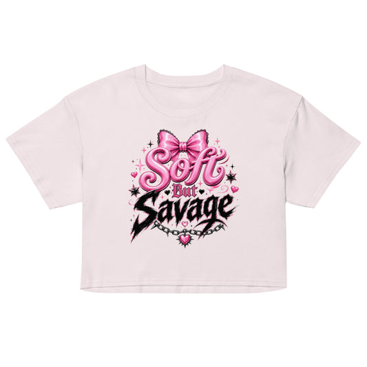 Soft But Savage Women's Crop Top in 100% Combed Cotton