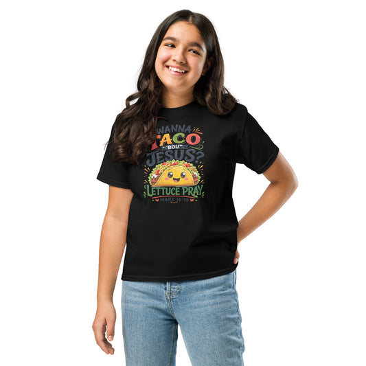 Youth tee with 'Wanna Taco Bout Jesus' and 'Lettuce Pray Taco' design
